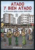 atado y bien atado: la transicion golpe a golpe (1969-1981)-ruben uceda-9788446045694 atado y bien atado: la transicion golpe a golpe (1969-1981)-ruben uceda-9788446045694