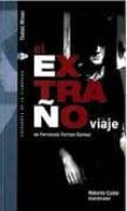 el extraño viaje de fernando fernan gomez-roberto cueto-9788448238094 el extraño viaje de fernando fernan gomez-roberto cueto-9788448238094