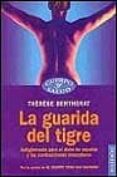 la guarida del tigre: antigimnasia para el dolor de espalda y las contracciones musculares-therese bertherat-9788449305894 la guarida del tigre: antigimnasia para el dolor de espalda y las contracciones musculares-therese bertherat-9788449305894