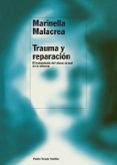trauma y reparacion: el tratamiento del abuso sexual en la infanc ia-marinella malacrea-9788449308994 trauma y reparacion: el tratamiento del abuso sexual en la infanc ia-marinella malacrea-9788449308994