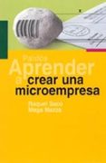 aprender a crear una microempresa-raquel saco-maga mazza-9788449316494 aprender a crear una microempresa-raquel saco-maga mazza-9788449316494