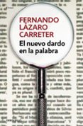 el nuevo dardo en la palabra-fernando lazaro carreter-9788466331494 el nuevo dardo en la palabra-fernando lazaro carreter-9788466331494