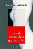 vida sexual dels germans miranda-9788466402194 vida sexual dels germans miranda-9788466402194