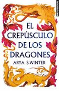 EL CREPÚSCULO DE LOS DRAGONES