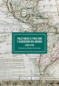 viaje hacia el polo sur y alrededor del mundo-james cook-9788467013894 viaje hacia el polo sur y alrededor del mundo-james cook-9788467013894
