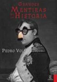 grandes mentiras de la historia-pedro voltes bou-9788467025194 grandes mentiras de la historia-pedro voltes bou-9788467025194