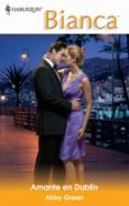 amante en dublín (ebook)-abby green-9788467184594 amante en dublín (ebook)-abby green-9788467184594