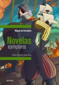 novelas ejemplares (selección)-miguel de cervantes-9788469836194 novelas ejemplares (selección)-miguel de cervantes-9788469836194