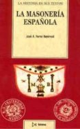 la masoneria española-jose antonio ferrer benimeli-9788470902994 la masoneria española-jose antonio ferrer benimeli-9788470902994
