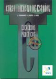 curso intensivo de español, niveles intermedio y superior. ejerci cios practicos-j. fernandez-r. fente-j. siles-9788471437594 curso intensivo de español, niveles intermedio y superior. ejerci cios practicos-j. fernandez-r. fente-j. siles-9788471437594
