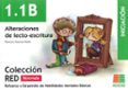 1.1 b alteraciones lecto-escritura (iniciacion)-9788472784994 1.1 b alteraciones lecto-escritura (iniciacion)-9788472784994