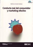 conducta real del consumidor y marketing efectivo (incluye cd)-ildefonso grande esteban-9788473564694 conducta real del consumidor y marketing efectivo (incluye cd)-ildefonso grande esteban-9788473564694
