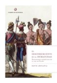 el descubrimiento de la humanidad: encuentros atlanticos en la er a de colon-david abulafia-9788474239294 el descubrimiento de la humanidad: encuentros atlanticos en la er a de colon-david abulafia-9788474239294