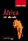 africa sin deuda-damien millet-9788474269994 africa sin deuda-damien millet-9788474269994