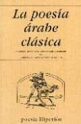 la poesia arabe clasica-9788475175294 la poesia arabe clasica-9788475175294