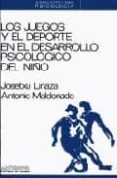 juegos y el deporte en el desarrollo psicologico del niño, los-antonio maldonado-9788476580394 juegos y el deporte en el desarrollo psicologico del niño, los-antonio maldonado-9788476580394