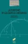las funciones en los graficos cartesianos-eduardo lacasta-9788477384694 las funciones en los graficos cartesianos-eduardo lacasta-9788477384694
