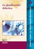 la planificacion didactica (claves para la innovacion educativa; 27)-luis del carmen-9788478273294 la planificacion didactica (claves para la innovacion educativa; 27)-luis del carmen-9788478273294