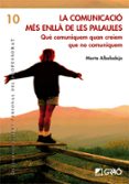 la comunicacio mes enlla de les paraules-marta albadalejo-9788478274994 la comunicacio mes enlla de les paraules-marta albadalejo-9788478274994