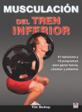 musculacion del tren inferior-tim bishop-9788479029494 musculacion del tren inferior-tim bishop-9788479029494