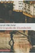 el legado de humboldt-saul bellow-9788481097894 el legado de humboldt-saul bellow-9788481097894