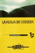 La forja de Lessera-708100-otro-formato
