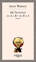 mi filosofia de la a a b y de b a a-andy warhol-9788483105894 mi filosofia de la a a b y de b a a-andy warhol-9788483105894