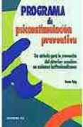 programa de psicoestimulacion preventiva: un metodo para la preve ncion del deterioro cognitivo en ancianos institucionalizados-anna puig-9788483164594 programa de psicoestimulacion preventiva: un metodo para la preve ncion del deterioro cognitivo en ancianos institucionalizados-anna puig-9788483164594