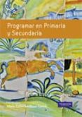 programar en primaria y secundaria: estrategias y procesos-maria luisa sevillano-9788483227794 programar en primaria y secundaria: estrategias y procesos-maria luisa sevillano-9788483227794
