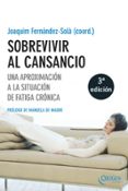 sobrevivir al cansancio: una aproximacion a la situacion de fatig a cronica-9788483302194 sobrevivir al cansancio: una aproximacion a la situacion de fatig a cronica-9788483302194