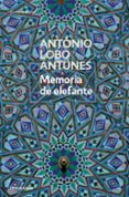 memoria de elefante-antonio lobo antunes-9788483460894 memoria de elefante-antonio lobo antunes-9788483460894