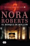 el bosque de hollow (trilogía signo del siete 2) (ebook)-nora roberts-9788483659694 el bosque de hollow (trilogía signo del siete 2) (ebook)-nora roberts-9788483659694