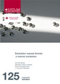 exclusion: nuevas formas y nuevos contextos-santiago yubero jimenez-9788484276494 exclusion: nuevas formas y nuevos contextos-santiago yubero jimenez-9788484276494