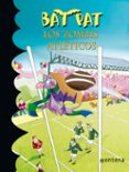 bat pat 11: los zombis atleticos-roberto pavanello-9788484415794 bat pat 11: los zombis atleticos-roberto pavanello-9788484415794
