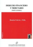 derecho financiero y tributario (parte general)-ramon falcon y tella-9788484811794 derecho financiero y tributario (parte general)-ramon falcon y tella-9788484811794