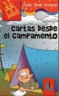 cartas desde el campamento-juan jose jurado soto-9788484831594 cartas desde el campamento-juan jose jurado soto-9788484831594