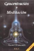concentracion y meditacion (7ª ed.)-swami sivananda-9788485895694 concentracion y meditacion (7ª ed.)-swami sivananda-9788485895694