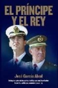 el principe y el rey-jose garcia abad-9788488672094 el principe y el rey-jose garcia abad-9788488672094