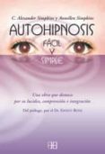 autohipnosis facil y simple-annellen simpkins-alexander simpkins-9788489897694 autohipnosis facil y simple-annellen simpkins-alexander simpkins-9788489897694