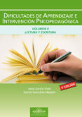 dificultades de aprendizaje e intervencion psicopedagogica: lectu ra y escritura (vol. ii)-9788489967694 dificultades de aprendizaje e intervencion psicopedagogica: lectu ra y escritura (vol. ii)-9788489967694