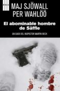 el abominable hombre de säffle-maj sjowall-9788490060094 el abominable hombre de säffle-maj sjowall-9788490060094