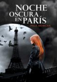 noche oscura en parís (ebook)-page morgan-9788490431894 noche oscura en parís (ebook)-page morgan-9788490431894