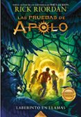 las pruebas de apolo 3: el laberinto en llamas-rick riordan-9788490439494 las pruebas de apolo 3: el laberinto en llamas-rick riordan-9788490439494