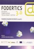 fodertics 3,0-federico bueno de mata-9788490452394 fodertics 3,0-federico bueno de mata-9788490452394