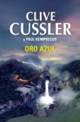 oro azul (archivos numa 2) (ebook)-clive cussler-paul kemprecos-9788490621394 oro azul (archivos numa 2) (ebook)-clive cussler-paul kemprecos-9788490621394