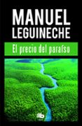 el precio del paraiso-manuel leguineche-9788490702994 el precio del paraiso-manuel leguineche-9788490702994