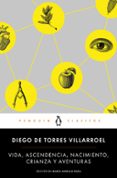 vida, ascendencia, nacimiento, crianza y aventuras-diego de torres villarroel-9788491051794 vida, ascendencia, nacimiento, crianza y aventuras-diego de torres villarroel-9788491051794