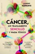 cancer, un tratamiento sencillo y nada toxico-9788491111894 cancer, un tratamiento sencillo y nada toxico-9788491111894