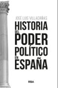 historia del poder politico en españa (ebook)-9788491871194 historia del poder politico en españa (ebook)-9788491871194