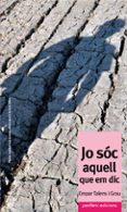 jo soc aquell que em dic-empar talens i grau-9788492435494 jo soc aquell que em dic-empar talens i grau-9788492435494